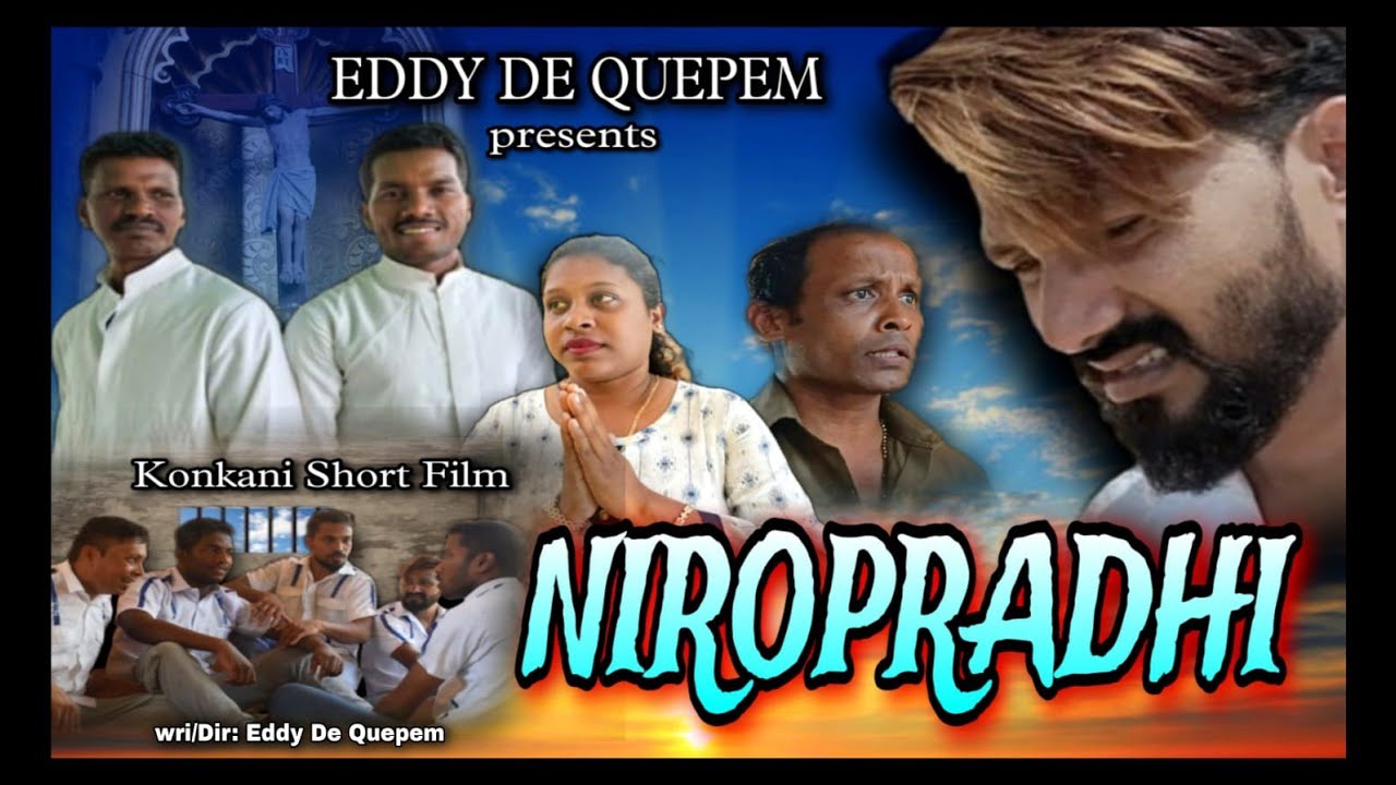 NIROPRADHI KONKANI SHORT FILM BY EDDY DE QUEPEM