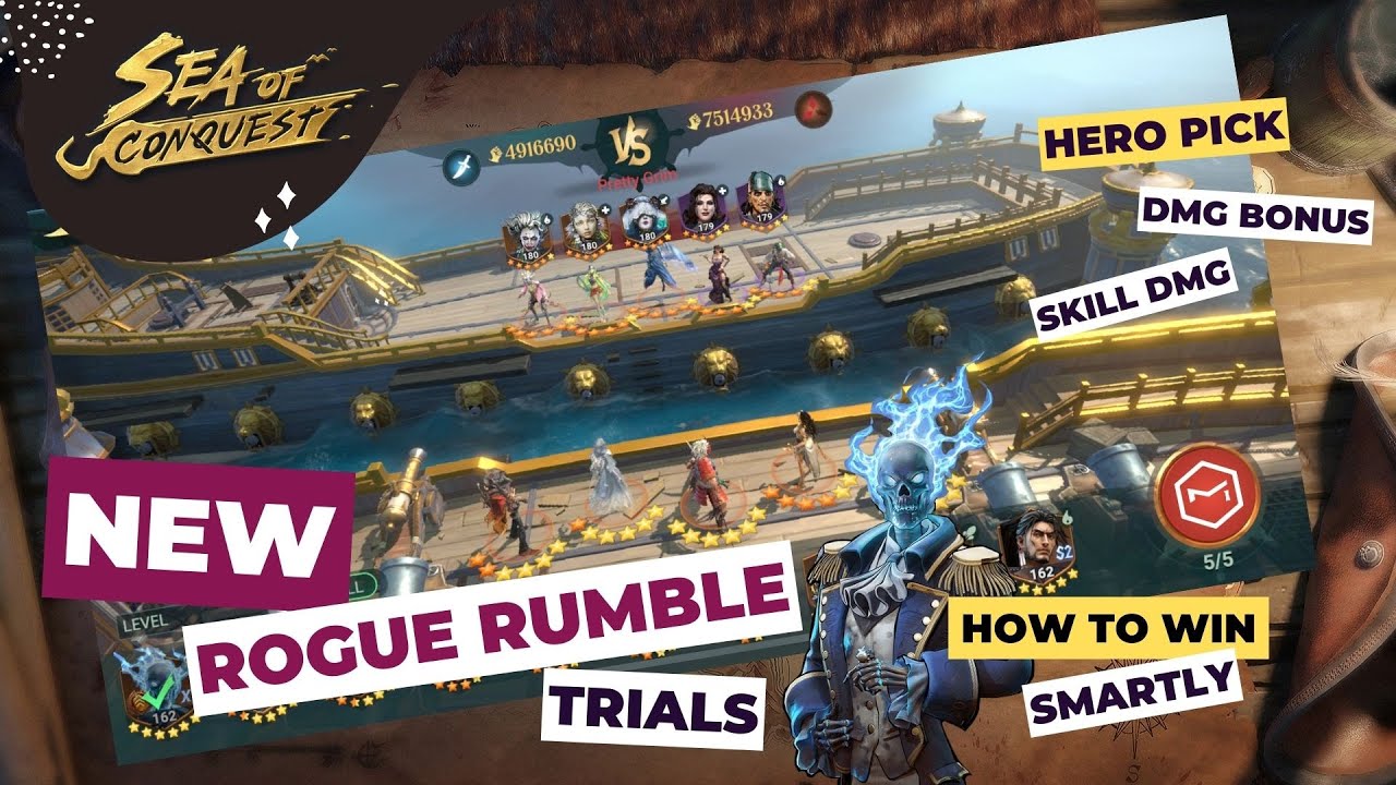Sea of Conquest: Tips and Strategy to win New Rogue Rumble and Trials | Hero Pick, DMG Bonus, Skill