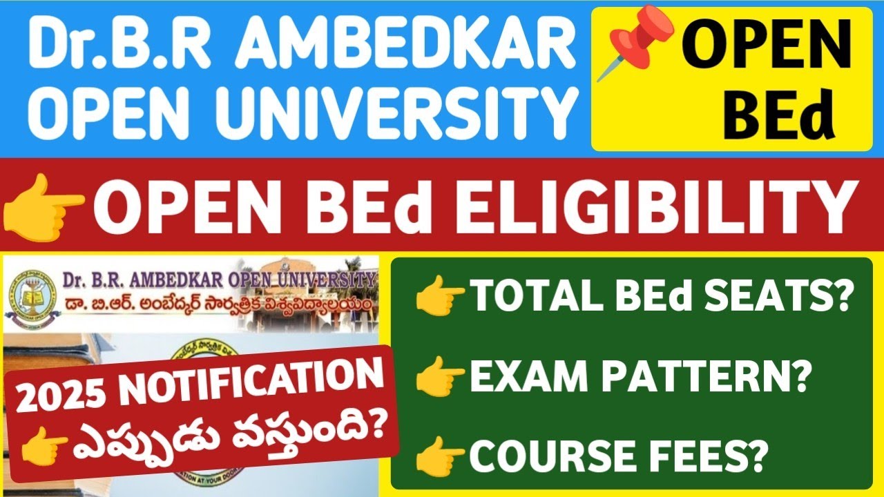 Open BEd Eligibility in DR BR Ambedkar Open University@StudentUpdates247