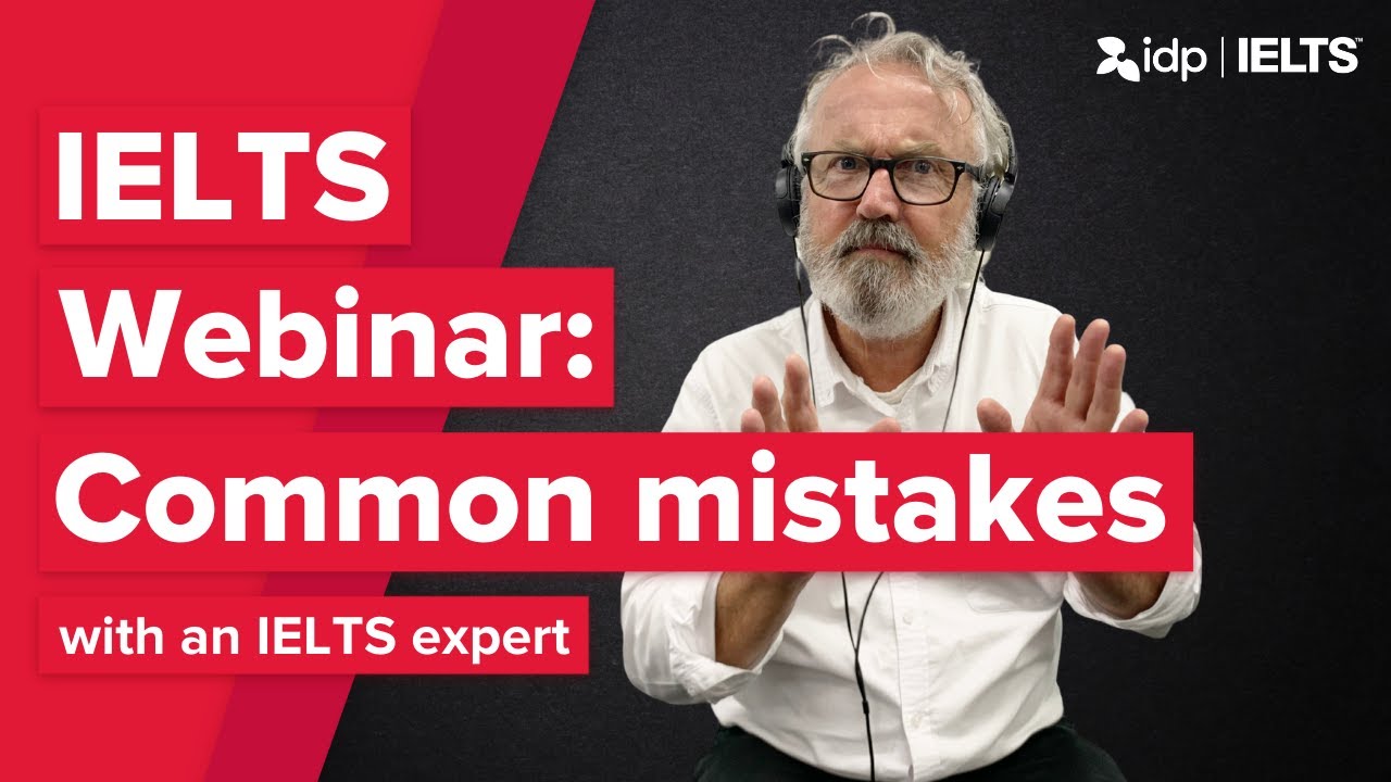 Common IELTS Mistakes to Avoid | IELTS: From start to finish