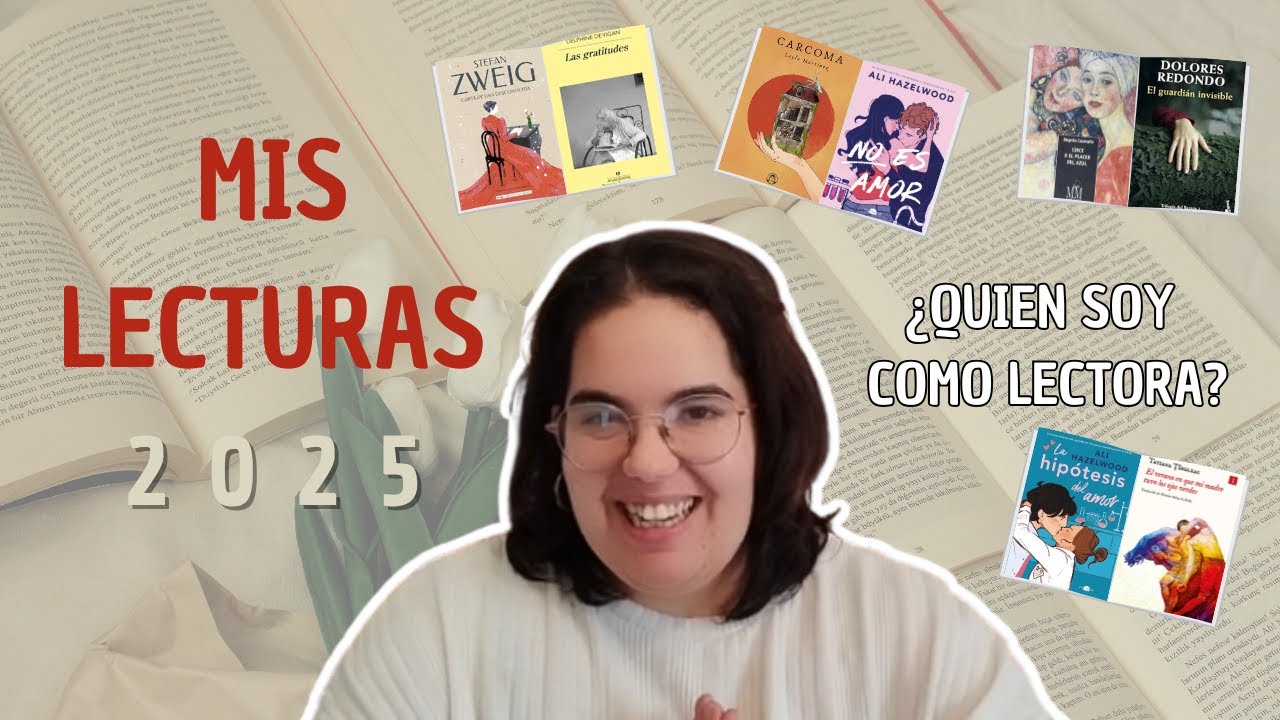 Me presento + Mis LECTURAS de 2025 | Qué leo y cómo me reencontré con LOS LIBROS |
