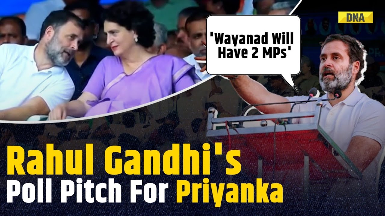 Wayanad By-Polls: Rahul Gandhi’s Moving Appeal For Priyanka Gandhi In Wayanad, Watch His Full Speech