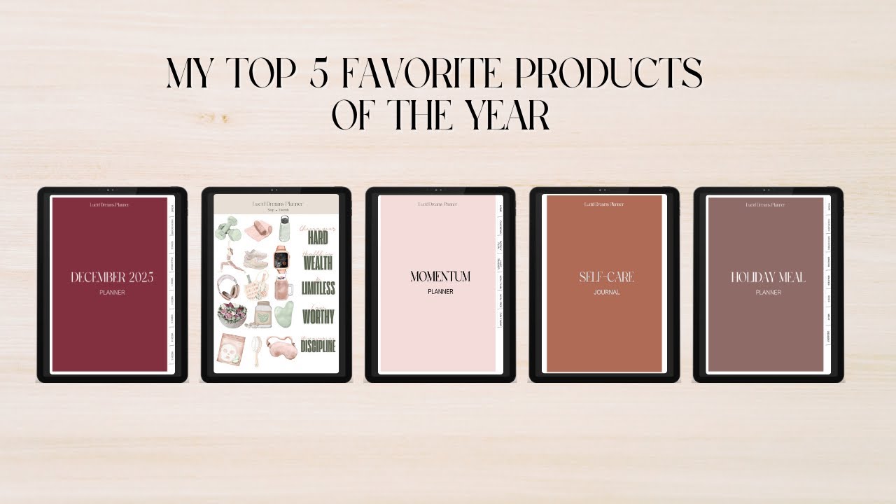 My Top 5 Favorite Lucid Dreams Planner Products of the Year | Digital Planning Favorites
