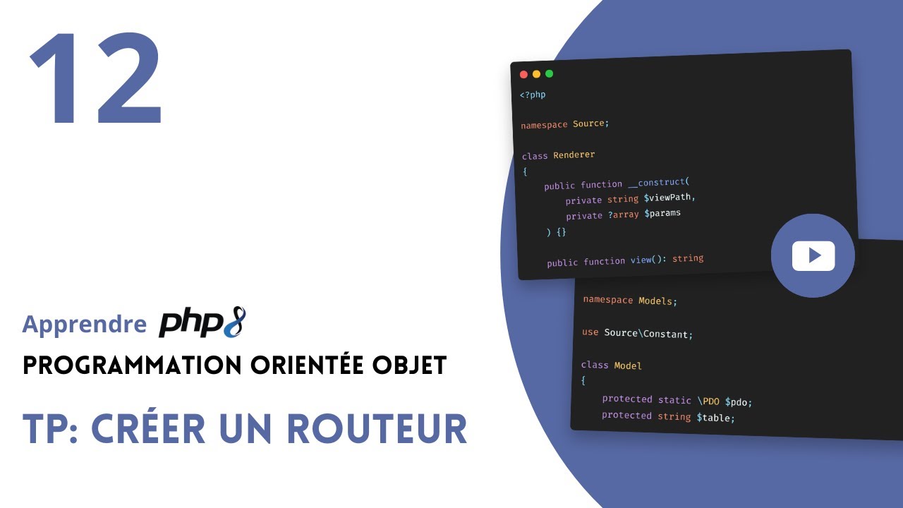 PHP 8 - Programmation Orientée Objet - #12 Créer un routeur