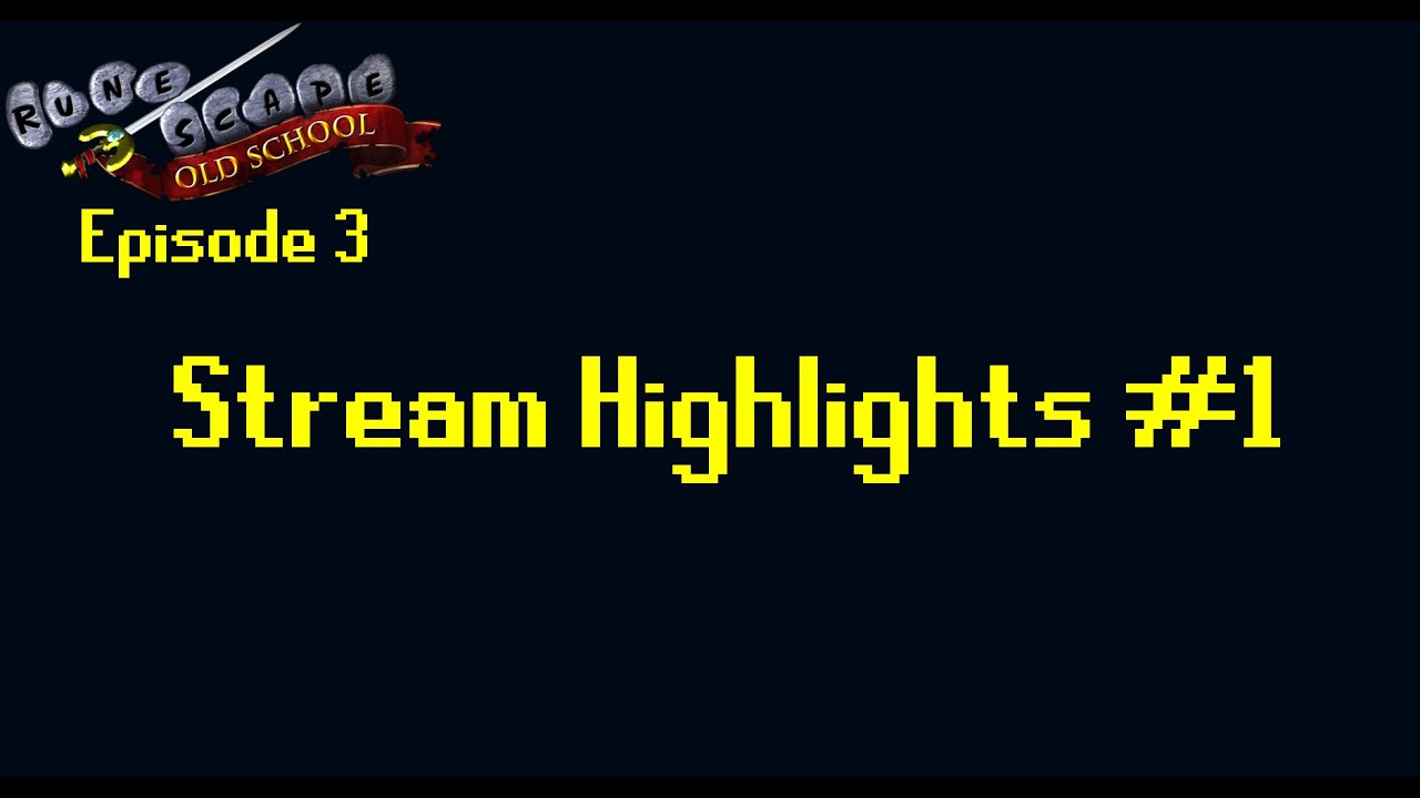 OSRS Group Hardcore Ironman/Woman EP03 Stream Highlights 1