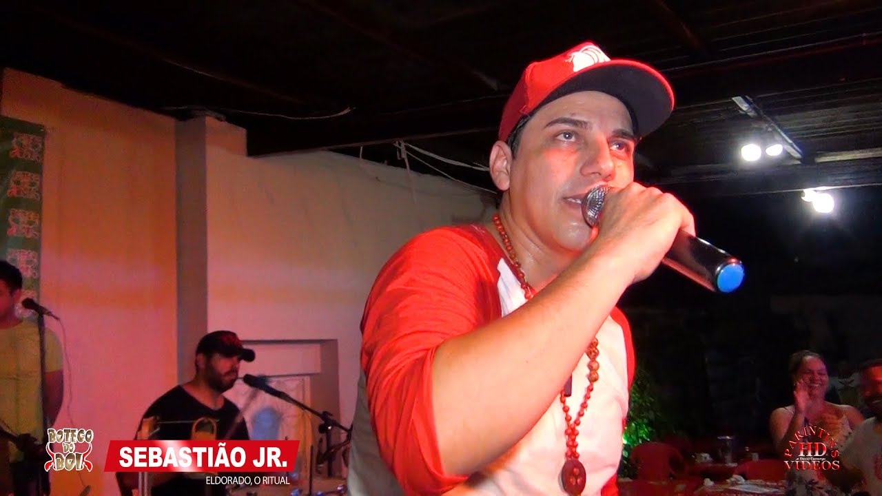 Eldorado, o Ritual / Sebastião Jr (Boteco do Boi)