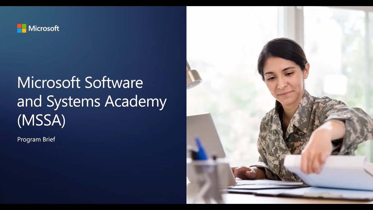 Microsoft Software and Systems Academy MSSA Information Brief (updated November 4, 2025)