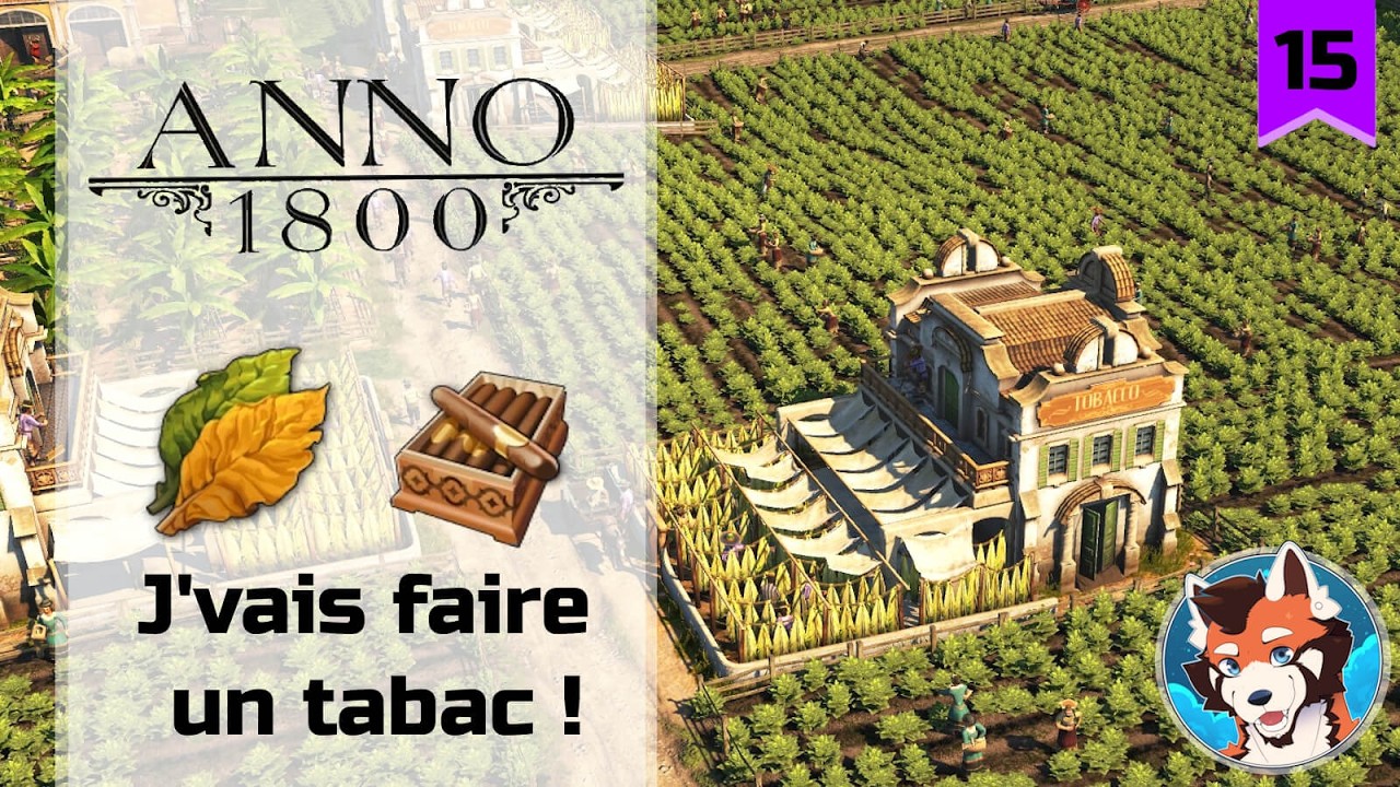 Fort-Panda va faire un tabac ! - Anno 1800 #15
