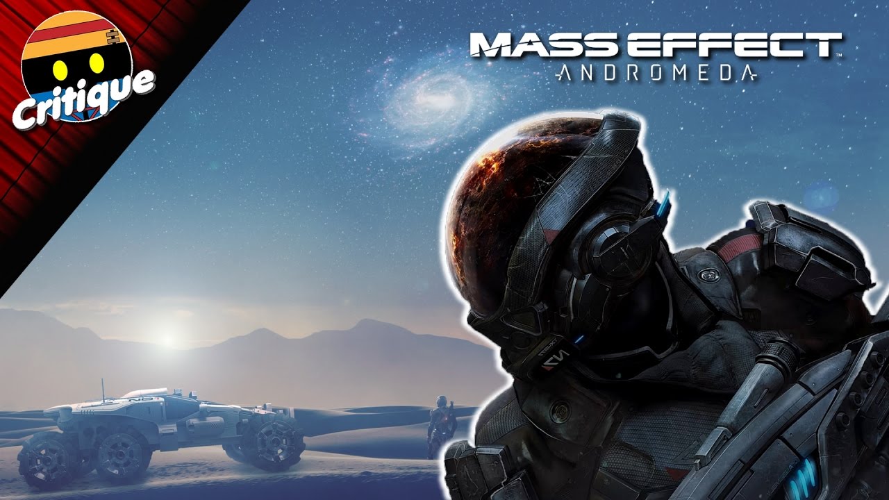 MASS EFFECT ANDROMEDA : la honte ABSOLUE ! TEST