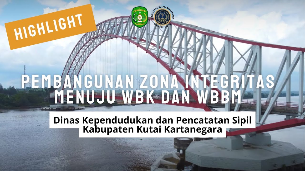 Highlight Pembangunan Zona Integritas Menuju WBK dan WBBM Disdukcapil Kukar