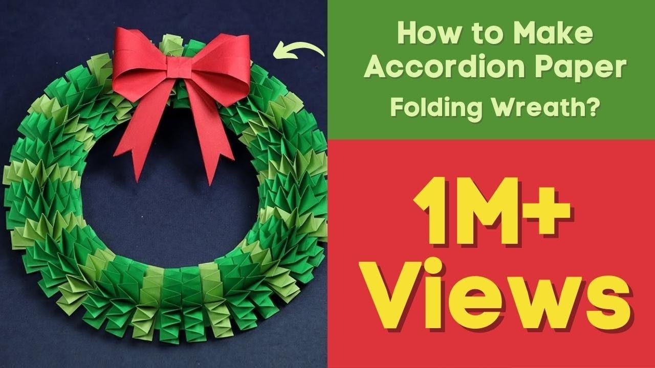 DIY Christmas Wreath | How to Make Accordion Paper Folding Wreath?