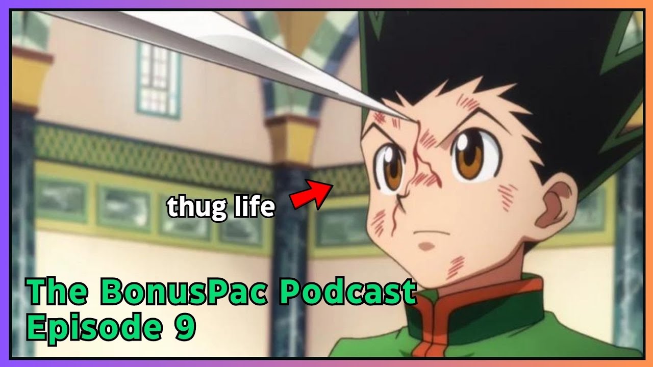 The Hunter Exam Arc is Goated - Part 3 | The BonusPac Podcast - Episode 9