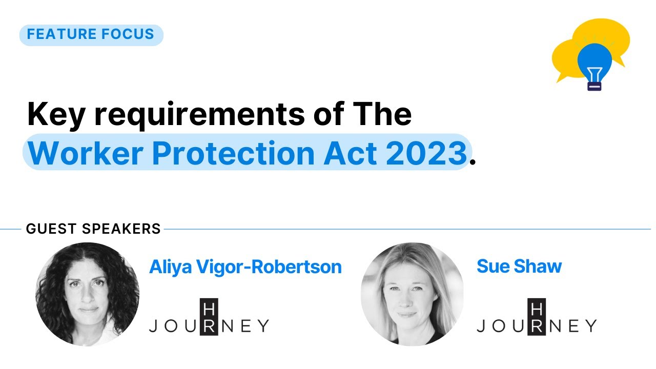 What are the key requirements of The Worker Protection Act 2023 for UK employers?