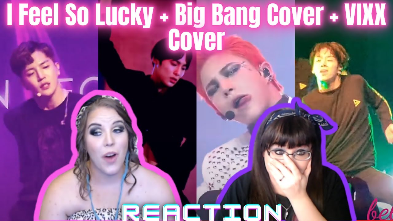 A.C.E - I Feel So Lucky + Big Bang Cover+ VIX Cover | K-Cord Girls React
