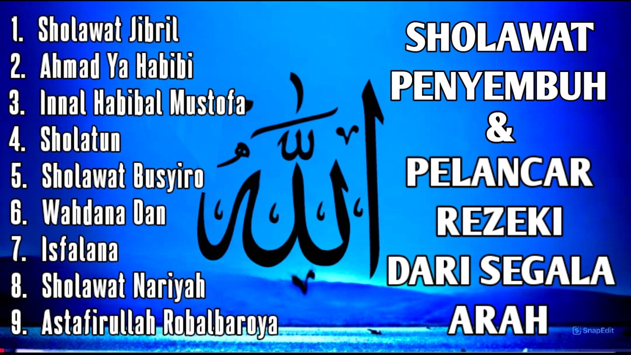 SHOLAWAT JIBRIL PEMBUKA PINTU REZEKI  Astaghfirullah, Isfalana, SHOLAWAT NABI MERDU Terbaru