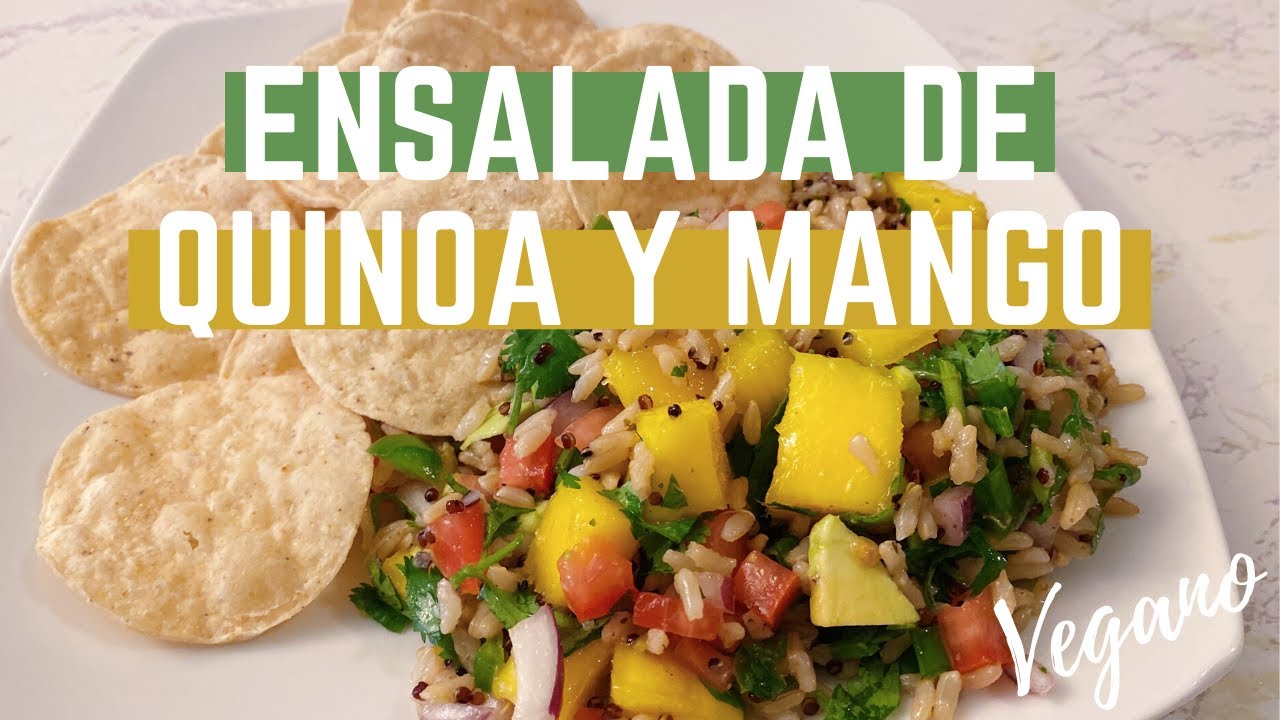Ensalada de QUINOA Y MANGO! FRESCA!