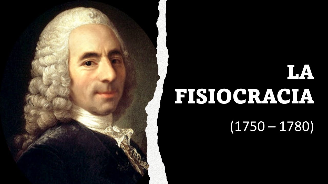 LA FISIOCRACIA