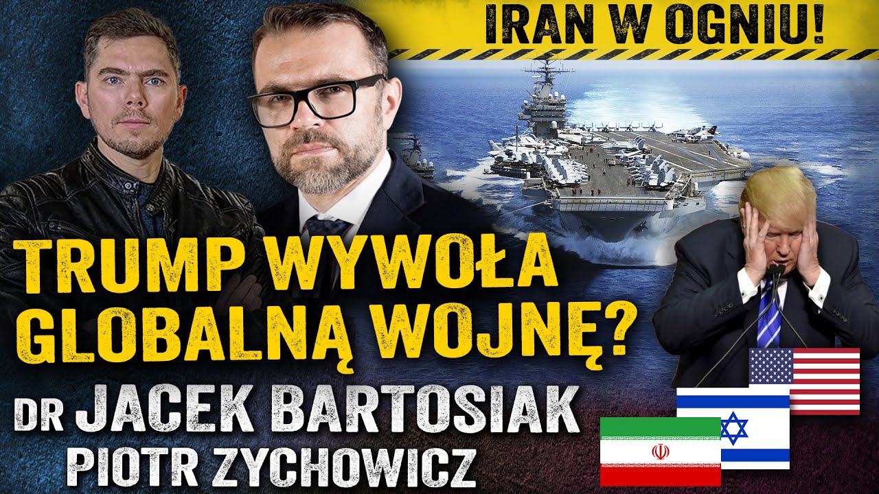 Ameryka w wojnie! Czy Rosja i Chiny pomogą Iranowi? — Jacek Bartosiak i Piotr Zychowicz