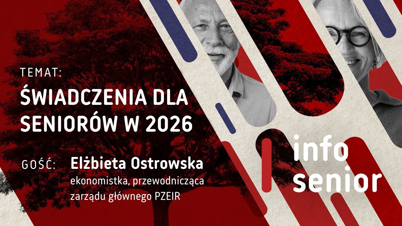 Świadczenia dla seniorów w 2026 roku | INFO SENIOR