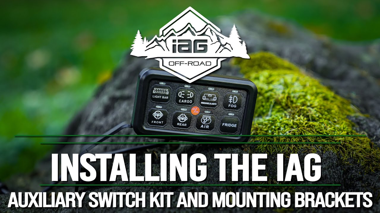 IAG AUXILIARY SWITCH KIT AND MOUNTING BRACKETS FOR 2021+ FORD BRONCO INSTALL