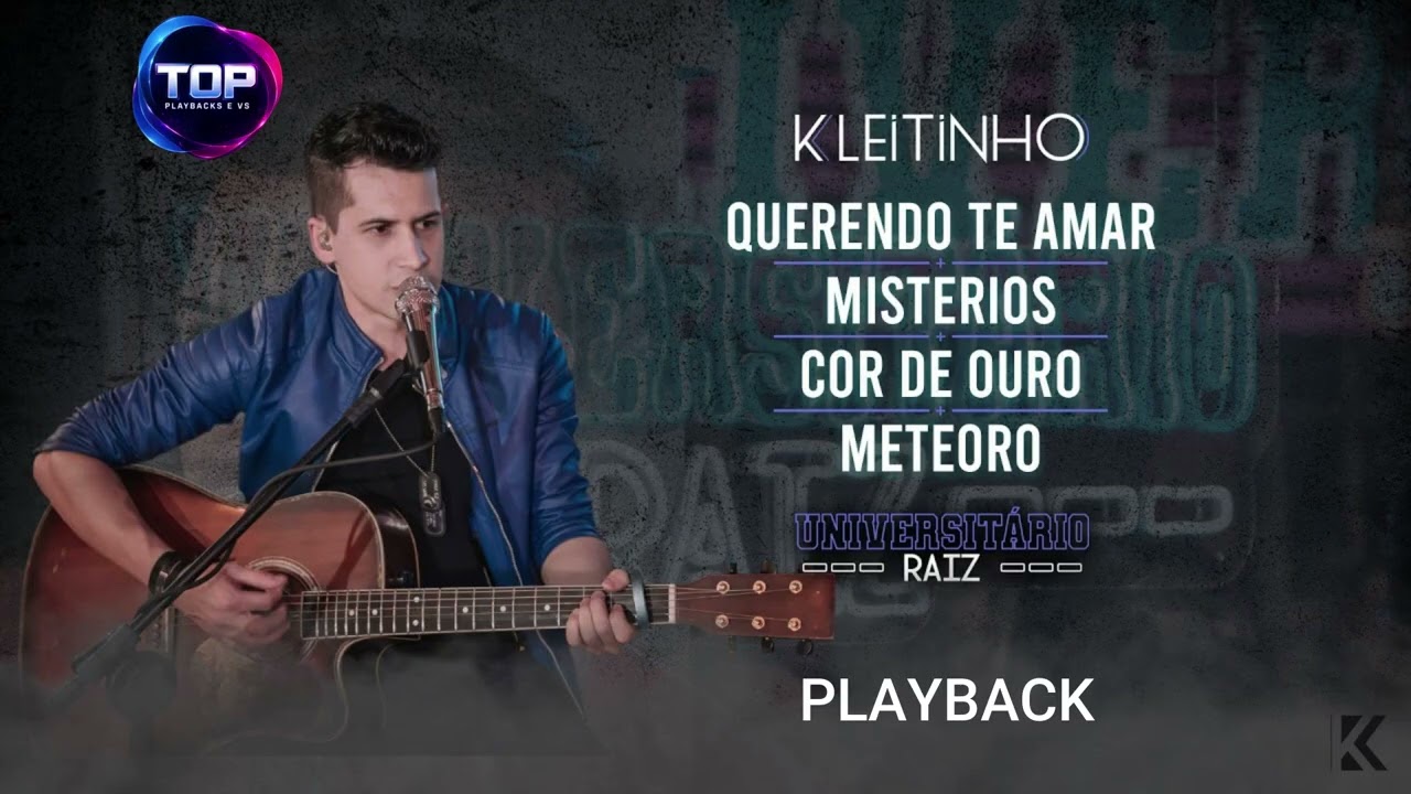 PLAYBACK Kleitinho - Querendo Te Amar / Mistérios / Cor de Ouro / Meteoro