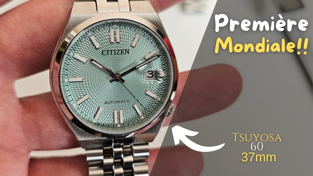 J'ai achet&eacute; la Toute Nouvelle Citizen Tsuyosa 60 en 37mm et voici ce que j'en pense !