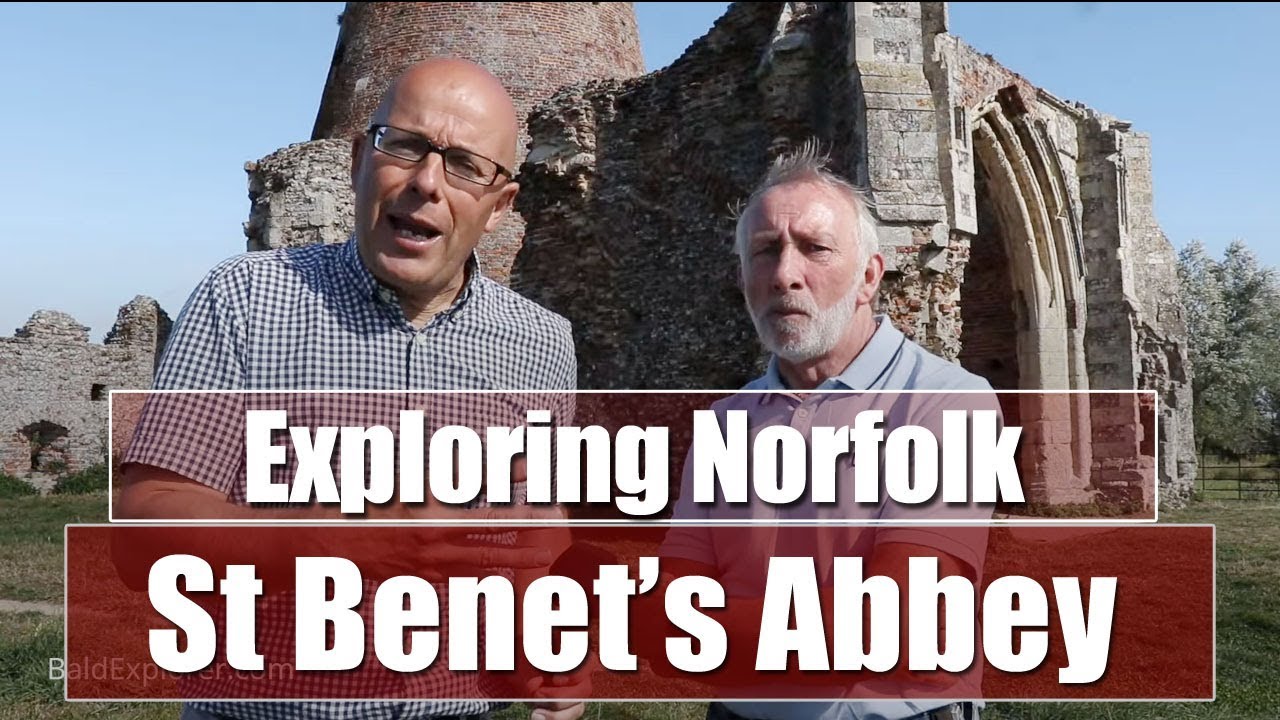 Norfolk Heritage Explored: St Benet's Abbey and Windmill