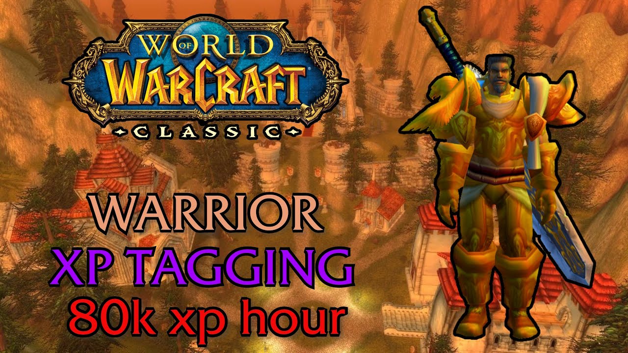 WOW Classic - Warrior boosting lvl 45-60 via xp tagging 60-100k xp pr. hour.