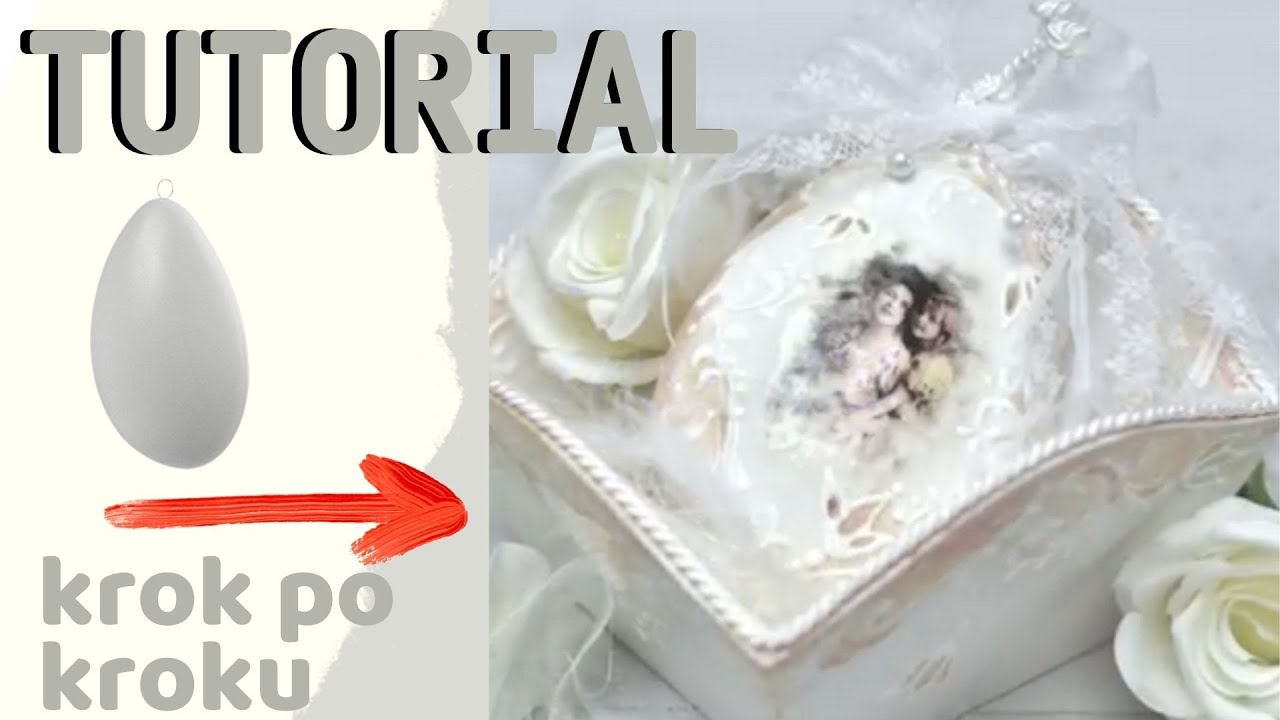 Romantyczna pisanka wielkanocna - DIY tutorial No.793