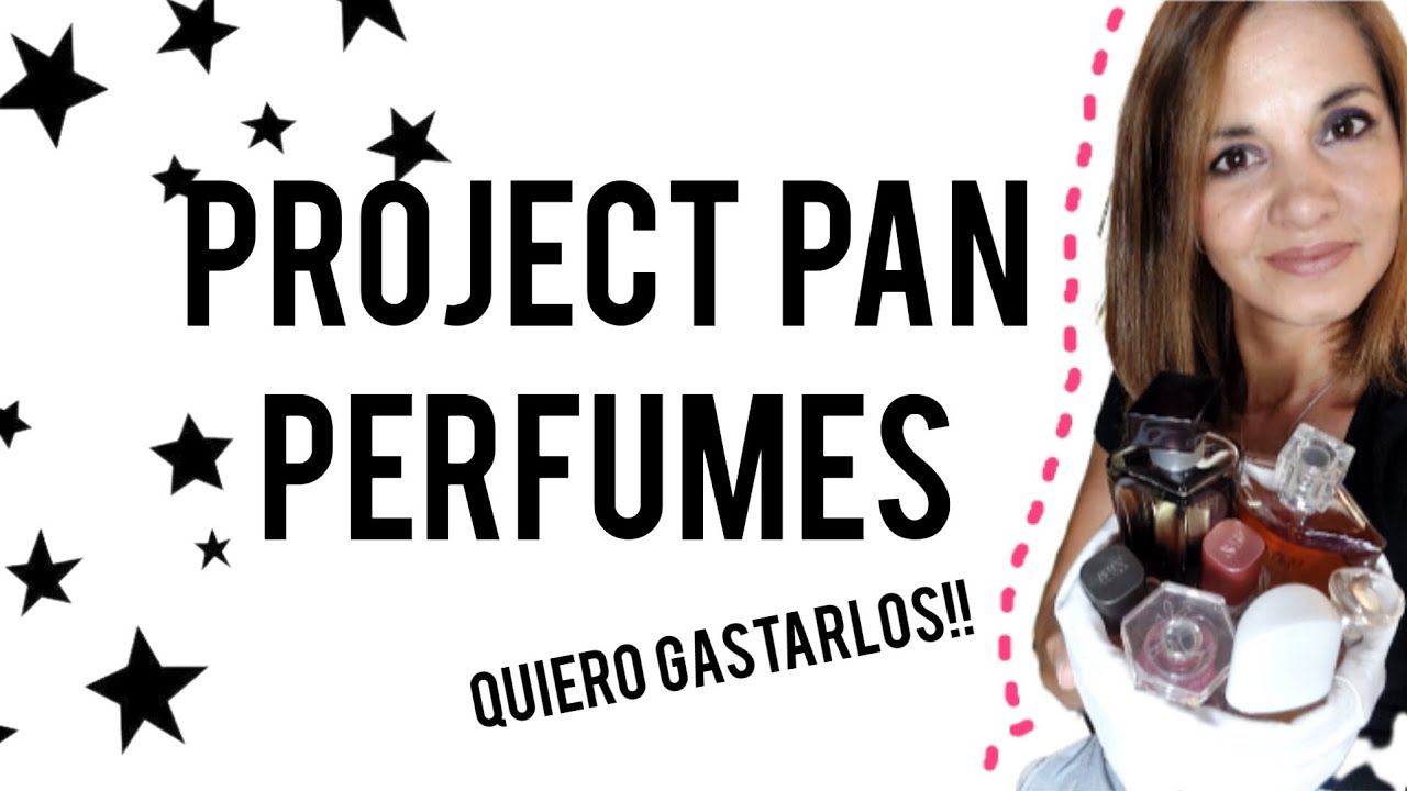 PROJECT PAN PERFUMES 2023