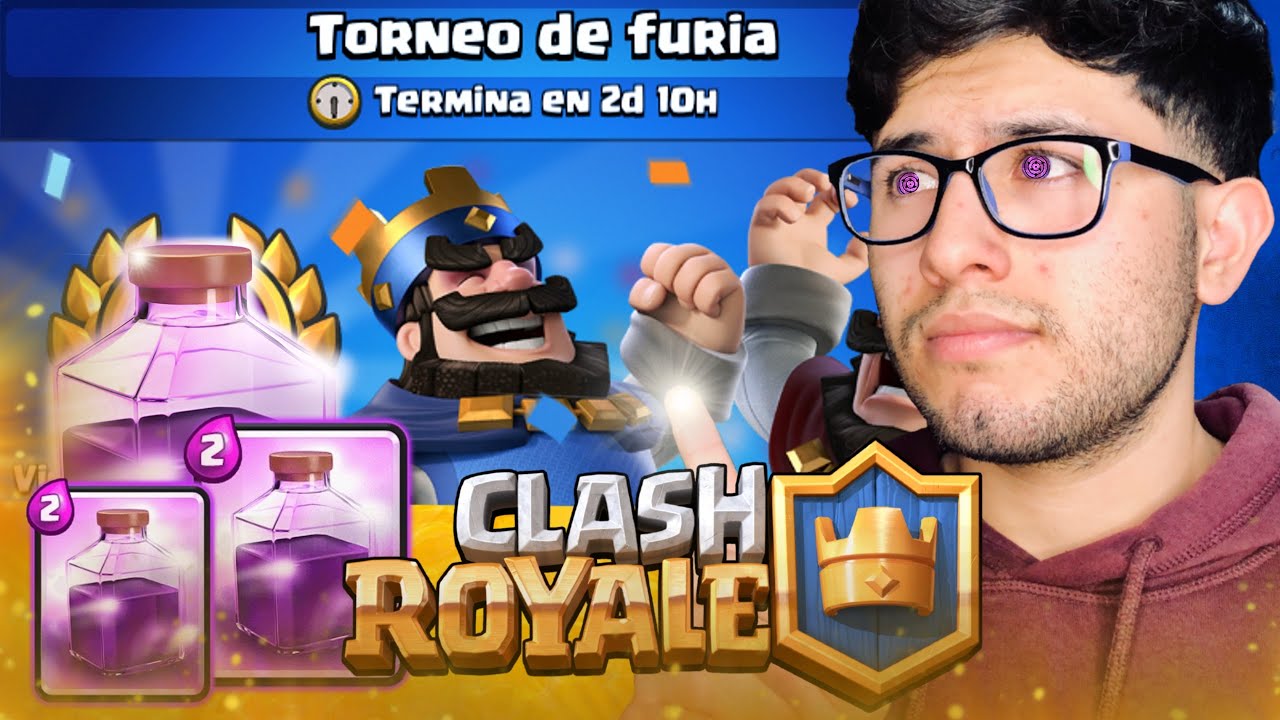 EL TORNEO DE FURIA EN CLASH ROYALE *mazo divertido* | ANTON 21