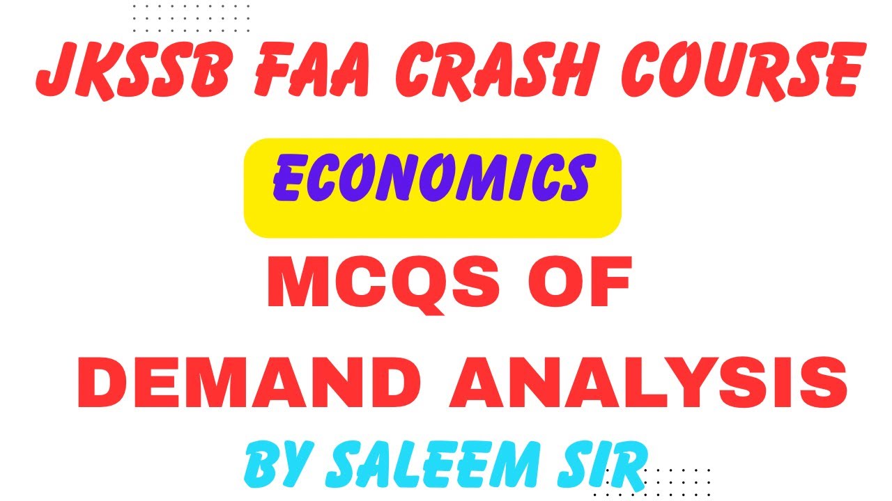 MCQS OF DEMAND ANALYSIS II JKSSB FAA #faa #jupiterclasses 
