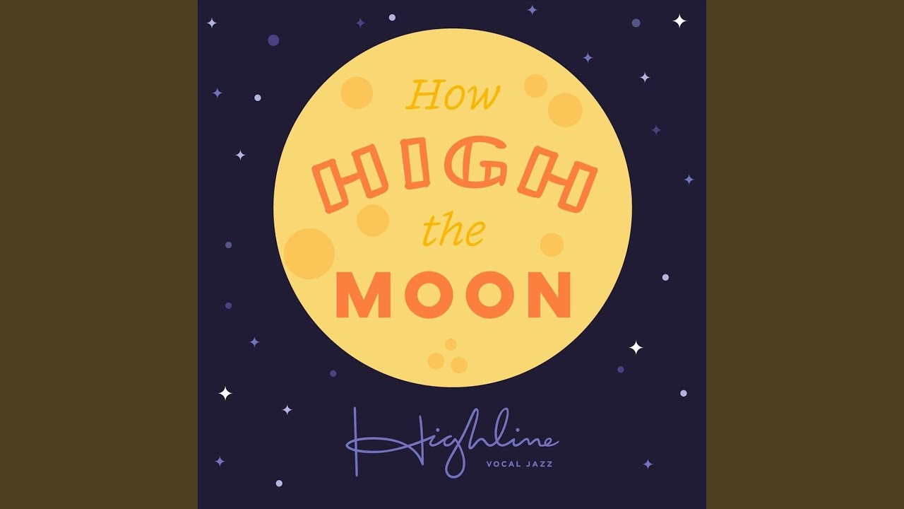 How High the Moon