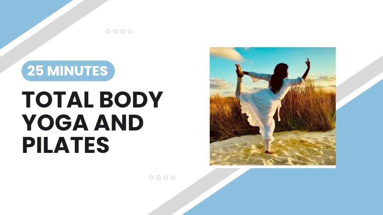 Total Body Yoga & Pilates By Shazia(Live Class)