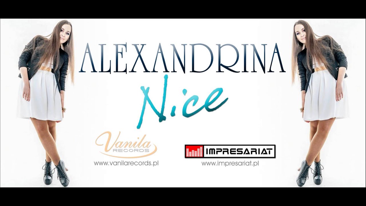 Alexandrina - Nice (Oficjalny audio track)