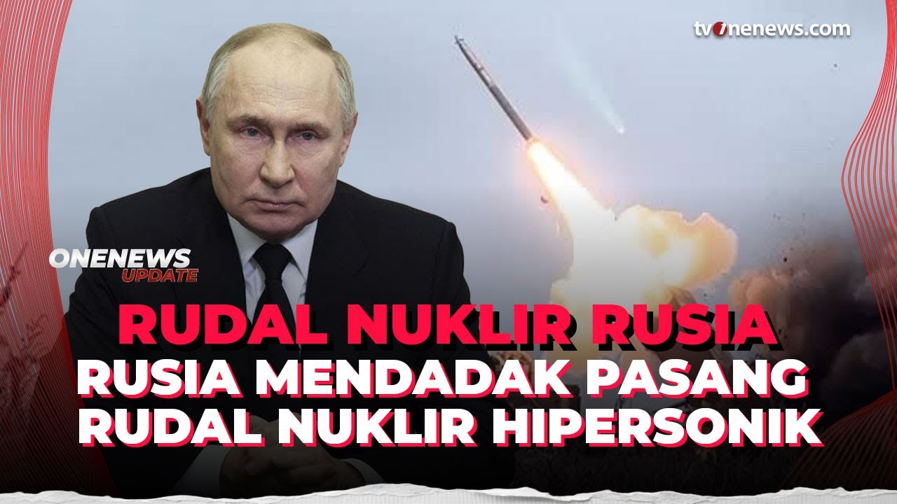 Mendadak! Rusia Buru-buru Pasang Rudal Hipersonik yang Tak Bisa Dicegat | OneNews Update
