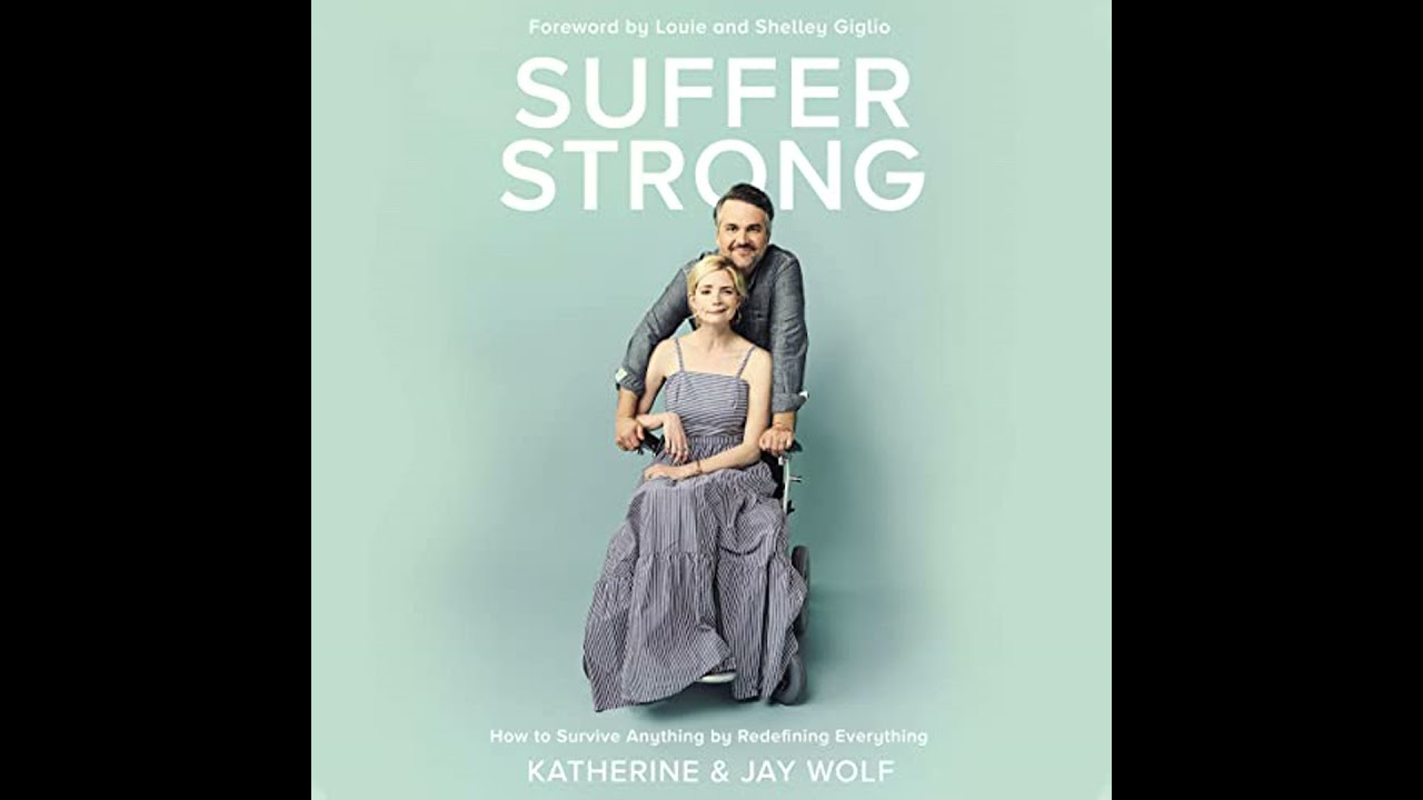 Suffer Strong: How to Survive Anything by Redefining Everything by Jay Wolf | Full Audiobook