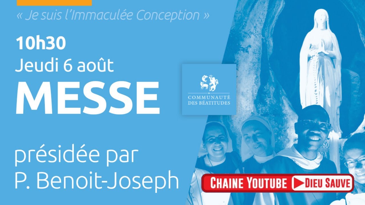 Messe en direct de Lourdes avec la communauté des Béatitudes