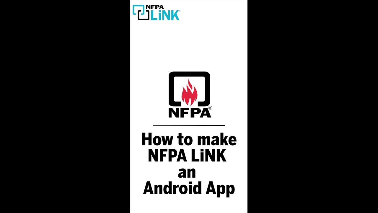Learn to Install the NFPA LiNK&reg; App on an Android Phone