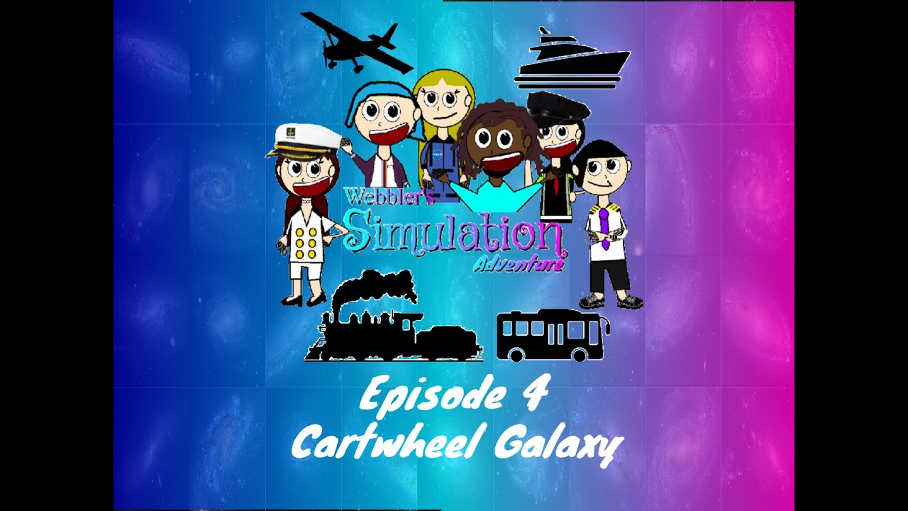 Webbler's Simulation Adventure Season 9 Episode 4: Cartwheel Galaxy