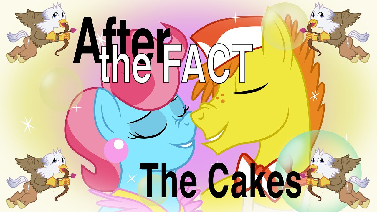 After the Fact: The Cakes