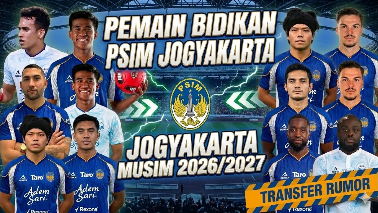 TRANSFER GILA PSIM! Laskar Mataram Siapkan Skuad Juara untuk Musim Depan! 🤯🏆