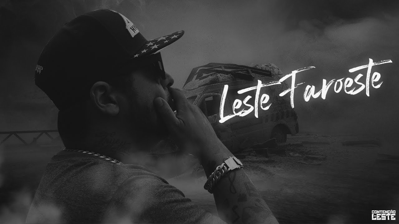 Contenção do Leste - Leste Faroeste (Prod @Lupperoficial )