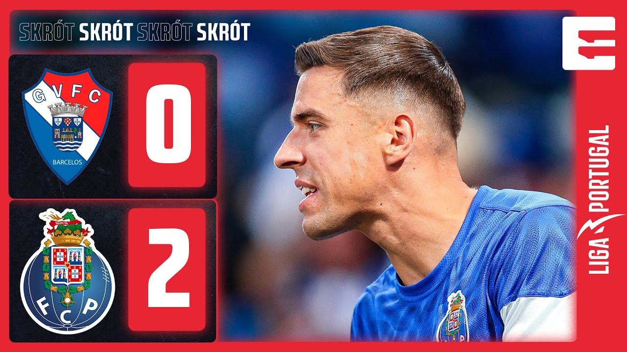 BEZBŁĘDNY BEDNAREK, USPOKAJAŁ NAWET KAPITANA | SKRÓT MECZU GIL VICENTE - FC PORTO