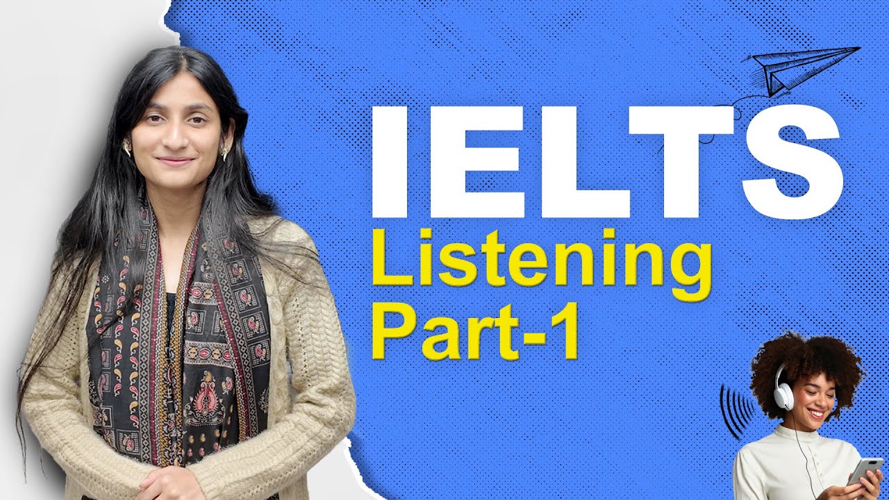 IELTS Listening Part 1 Full Guide | Scoring Tips & Practice | Eduwire