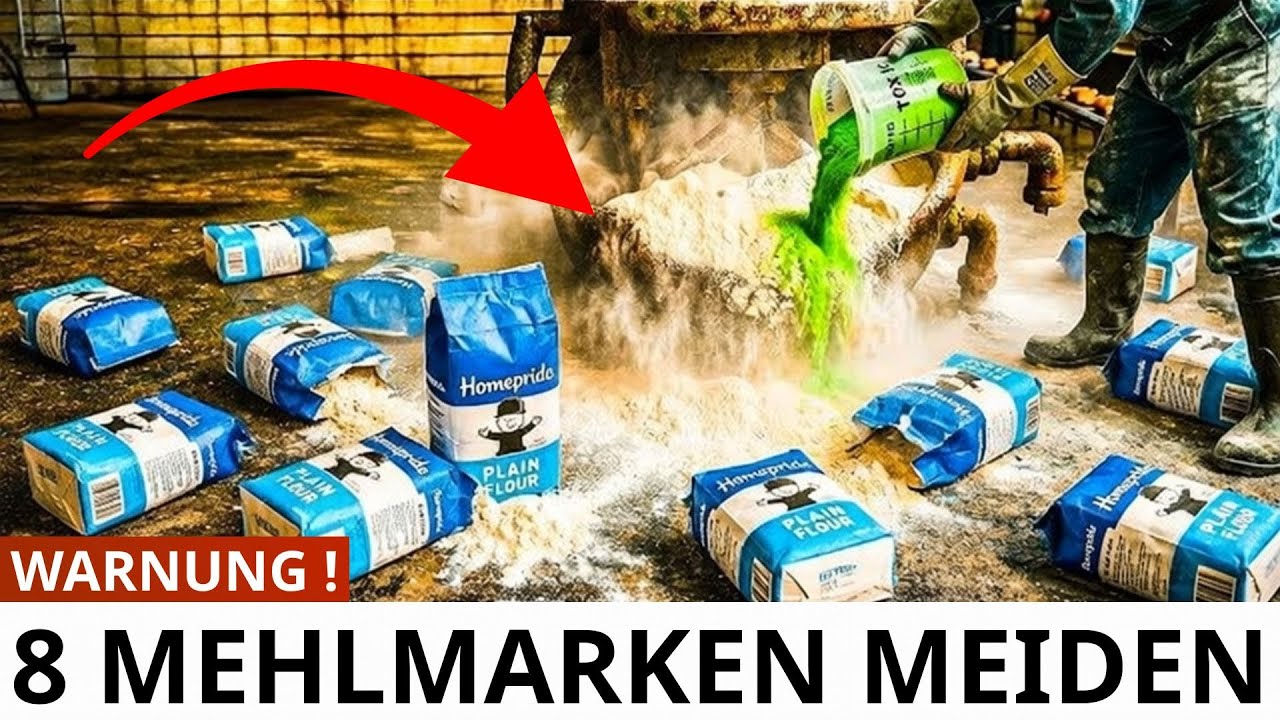 Liste der 8 Mehlmarken die die Sicherheitsstandards nicht erfüllen und vermieden werden sollten 2026