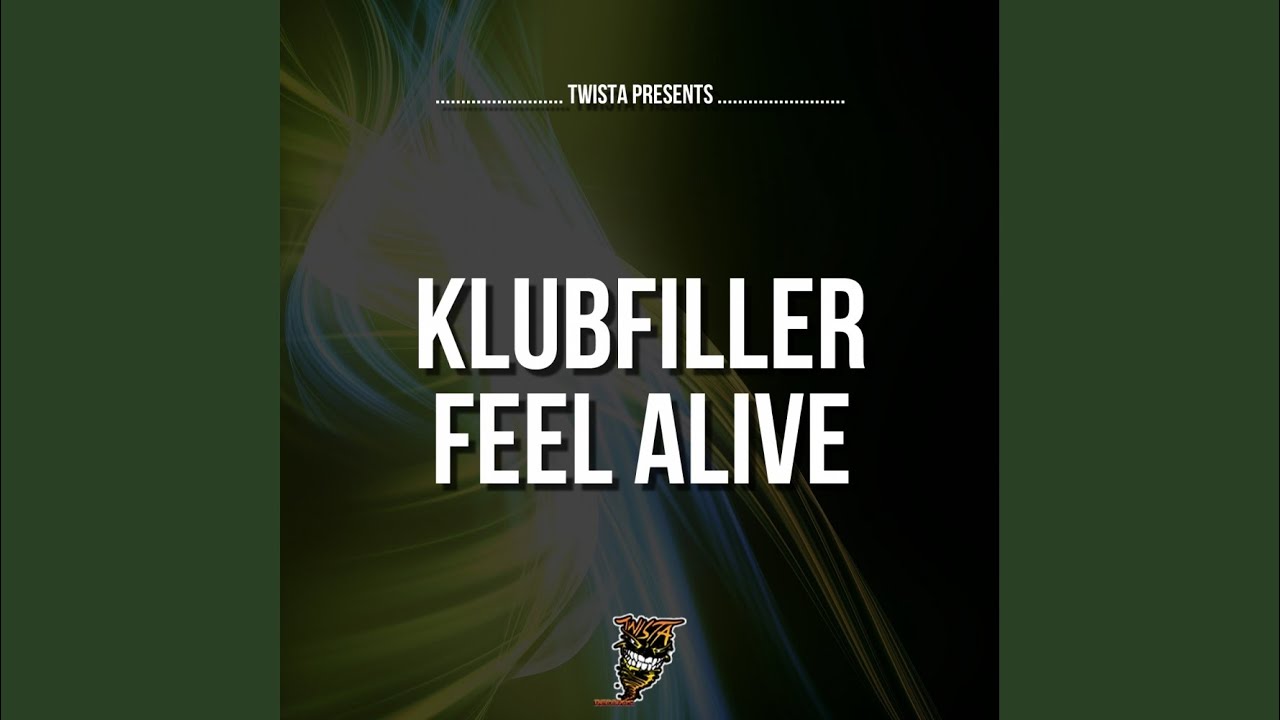 Feel Alive (Original Mix)