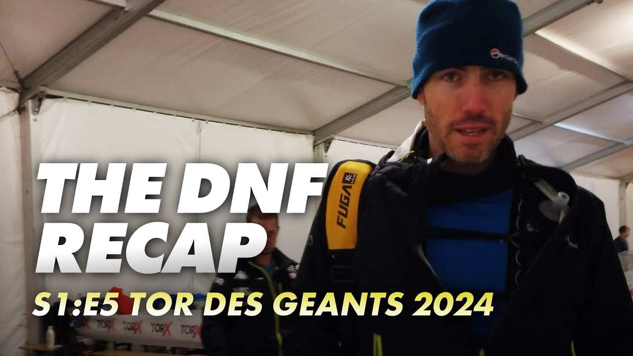 Tor des Geants | DNF | Тропа к Tor '24 | Сезон 1, Эпизод 5