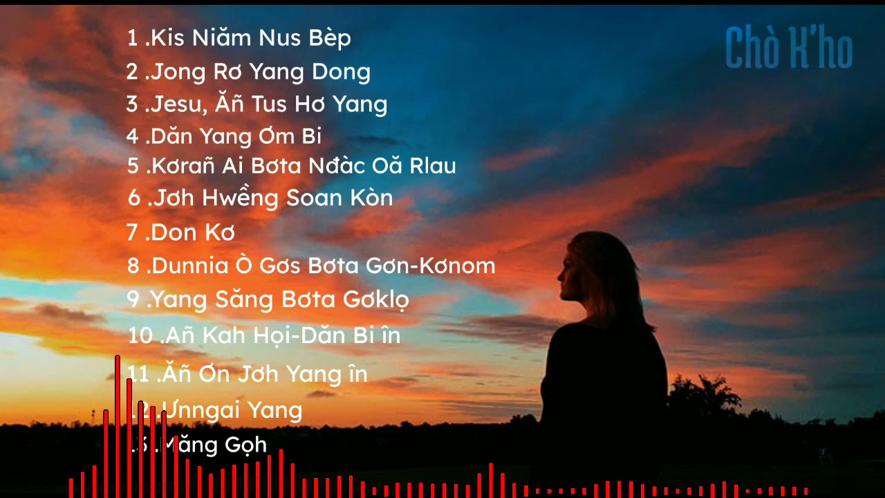 RƠNDAP 13 TƠNGGUME ALĂ BƠTA KHÀ ĐƠS CHÒ K'HO