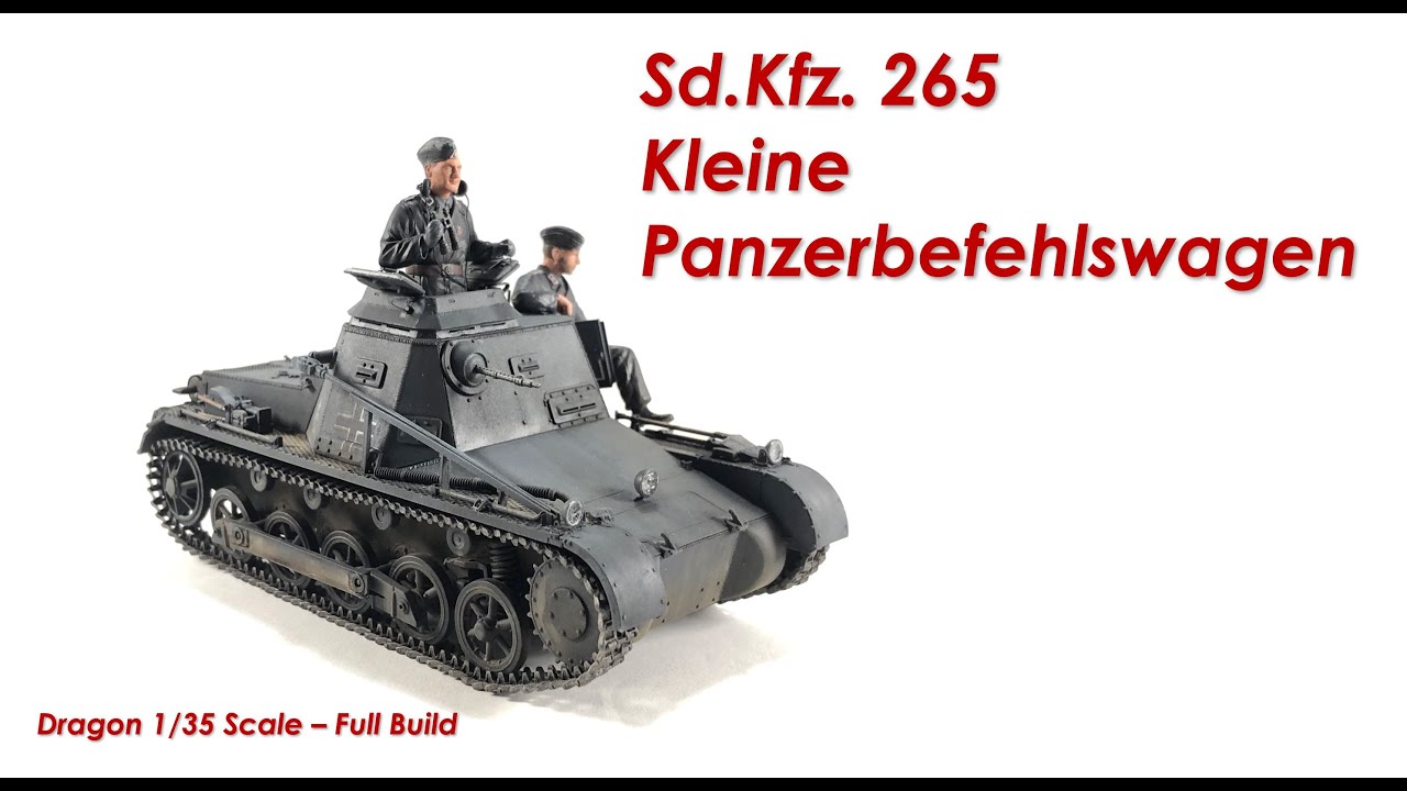 Sd.Kfz. 265 Kleine Panzerbefehlswagen - Dragon 1/35 - Full Build